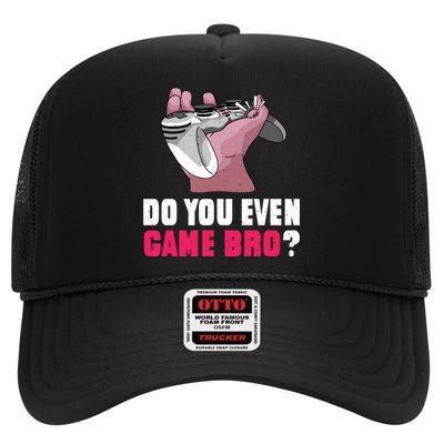 Do You Even Game Bro? Funny Gamer High Crown Mesh Back Trucker Hat