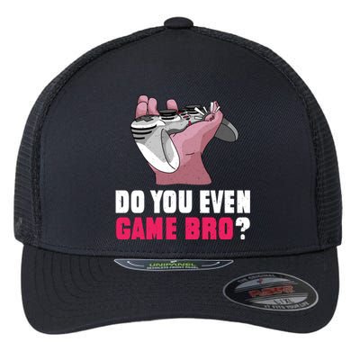 Do You Even Game Bro? Funny Gamer Flexfit Unipanel Trucker Cap