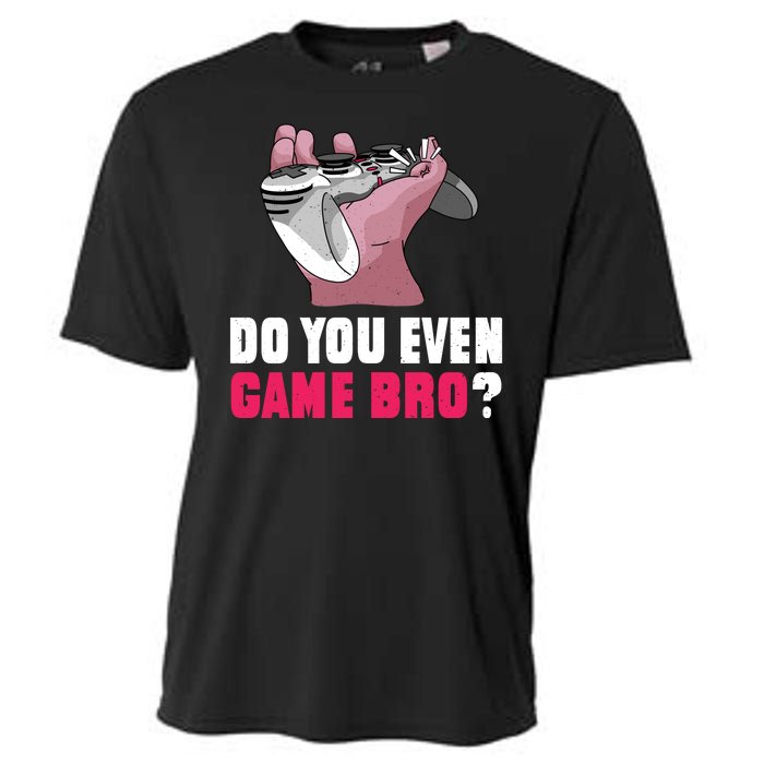 Do You Even Game Bro? Funny Gamer Cooling Performance Crew T-Shirt