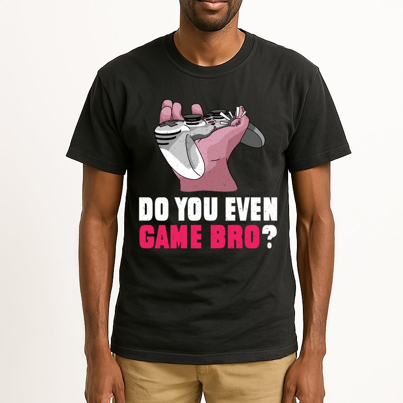 Do You Even Game Bro? Funny Gamer Tall T-Shirt