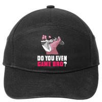 Do You Even Game Bro? Funny Gamer 7-Panel Snapback Hat