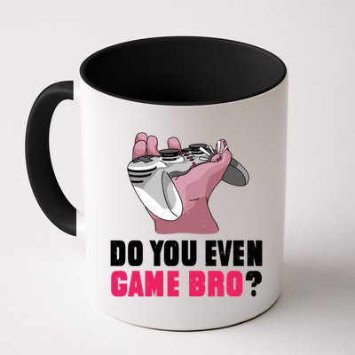 Do You Even Game Bro? Funny Gamer Mug