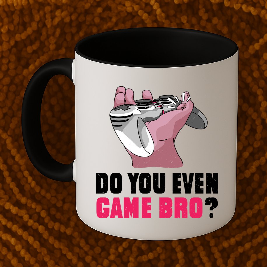Do You Even Game Bro? Funny Gamer Mug