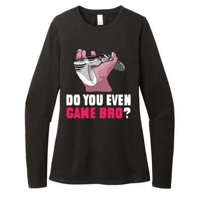 Do You Even Game Bro? Funny Gamer Womens CVC Long Sleeve Shirt