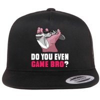 Do You Even Game Bro? Funny Gamer Flat Bill Trucker Hat