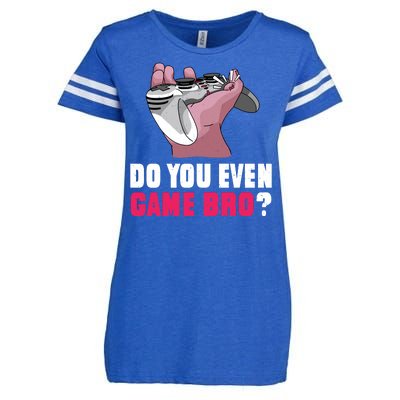 Do You Even Game Bro? Funny Gamer Enza Ladies Jersey Football T-Shirt