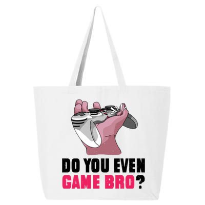 Do You Even Game Bro? Funny Gamer 25L Jumbo Tote