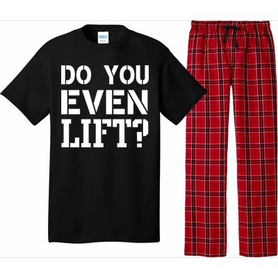 Do You Even Lift? Pajama Set