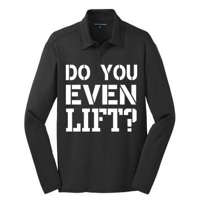 Do You Even Lift? Silk Touch Performance Long Sleeve Polo