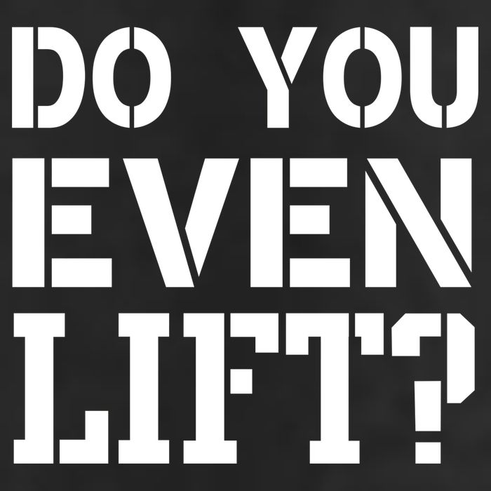 Do You Even Lift? Trucker Hat
