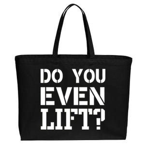 Do You Even Lift? Cotton Canvas Jumbo Tote