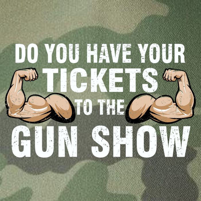 Do You Have Tickets To The Gun Show Legacy Tie Dye Trucker Hat