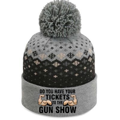 Do You Have Tickets To The Gun Show The Baniff Cuffed Pom Beanie