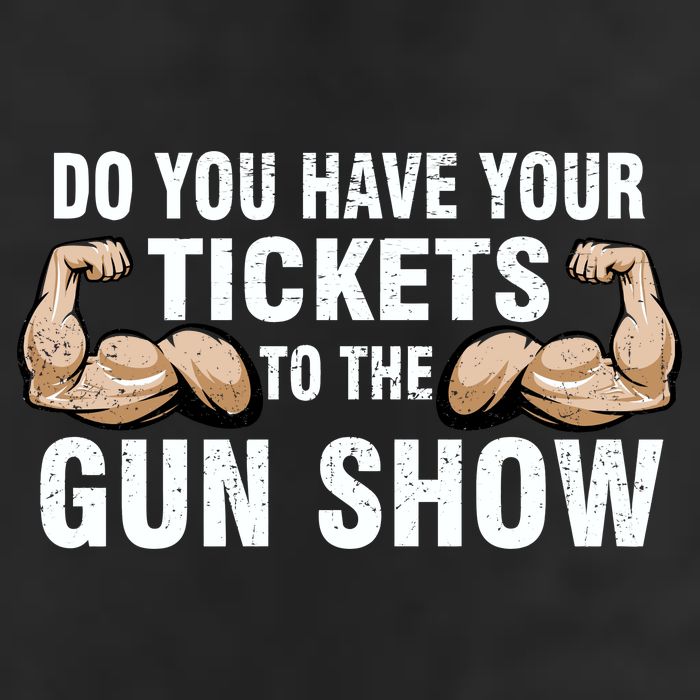 Do You Have Tickets To The Gun Show Cool Comfort Performance Bucket Hat
