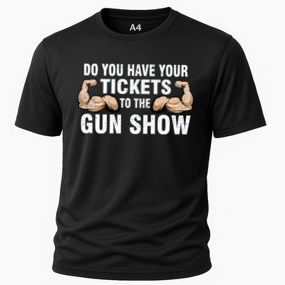 Do You Have Tickets To The Gun Show Performance Shirt