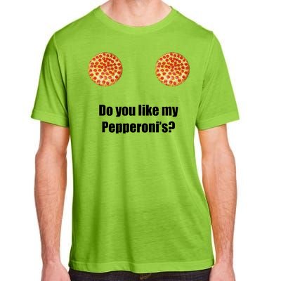 Do You Like My Pepperoni's Adult ChromaSoft Performance T-Shirt