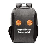 Do You Like My Pepperoni's1 Vector Backpack