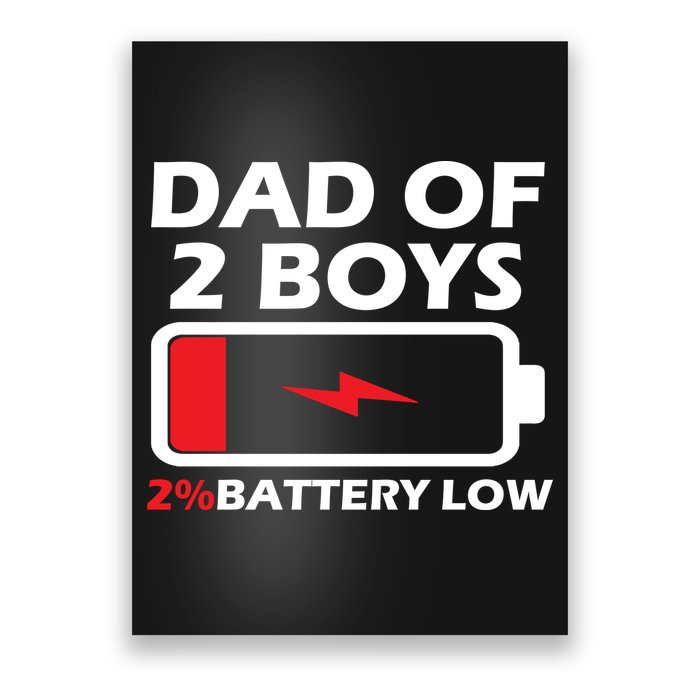 Dad Of 2 Boys Funny Fathers Day Birthday Dady Gift Funny Fathers Day Poster