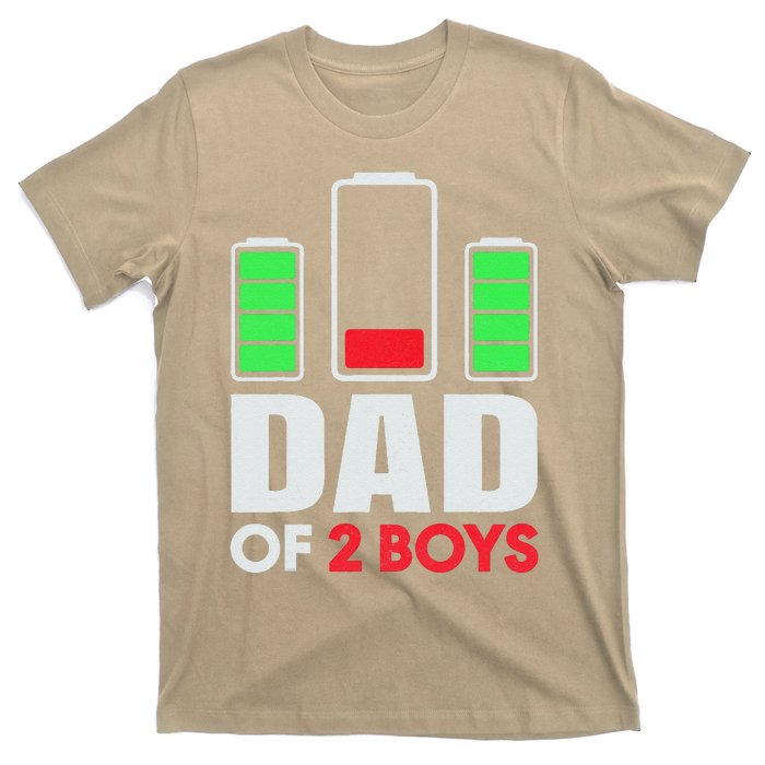 Dad Of 2 Low Battery Son Dad Fathers Day Birthday T-Shirt