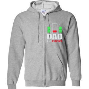 Dad Of 2 Low Battery Son Dad Fathers Day Birthday Full Zip Hoodie