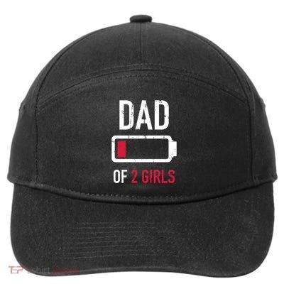 Dad Of 2 Two Low Battery Gift For FatherS Day Gift 7-Panel Snapback Hat