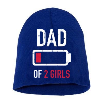 Dad Of 2 Two Low Battery Gift For FatherS Day Gift Short Acrylic Beanie