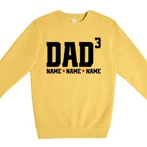 Dad Of 3 Fathers Day Gift Daughter Son Kids Names Personalized Premium Crewneck Sweatshirt