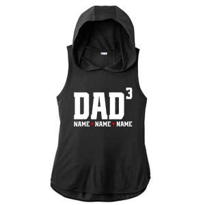 Dad Of 3 Fathers Day Gift Daughter Son Kids Names Personalized Ladies PosiCharge Tri-Blend Wicking Draft Hoodie Tank