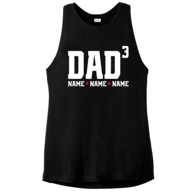 Dad Of 3 Fathers Day Gift Daughter Son Kids Names Personalized Ladies PosiCharge Tri-Blend Wicking Tank