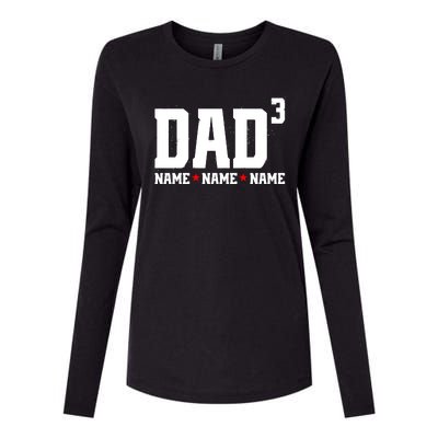 Dad Of 3 Fathers Day Gift Daughter Son Kids Names Personalized Womens Cotton Relaxed Long Sleeve T-Shirt