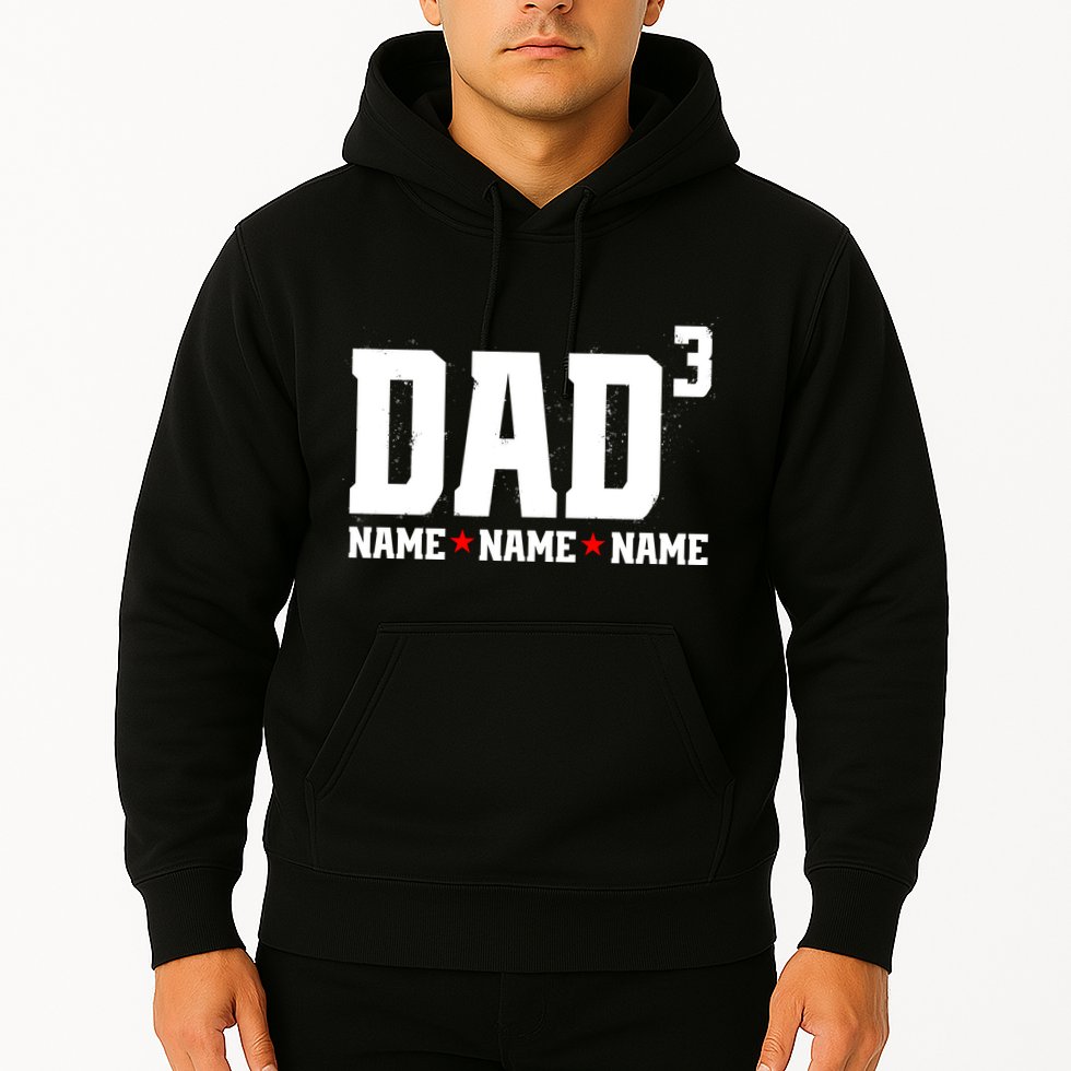 Dad Of 3 Fathers Day Gift Daughter Son Kids Names Personalized Hoodie