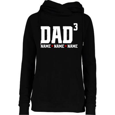 Dad Of 3 Fathers Day Gift Daughter Son Kids Names Personalized Womens Funnel Neck Pullover Hood