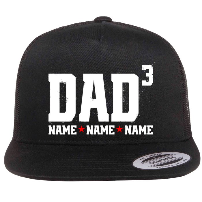 Dad Of 3 Fathers Day Gift Daughter Son Kids Names Personalized Flatbill Hat