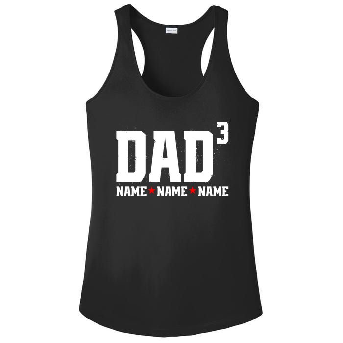 Dad Of 3 Fathers Day Gift Daughter Son Kids Names Personalized Ladies PosiCharge Competitor Racerback Tank