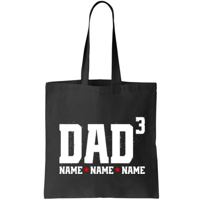 Dad Of 3 Fathers Day Gift Daughter Son Kids Names Personalized Bag