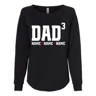 Dad Of 3 Fathers Day Gift Daughter Son Kids Names Personalized Womens California Wash Sweatshirt