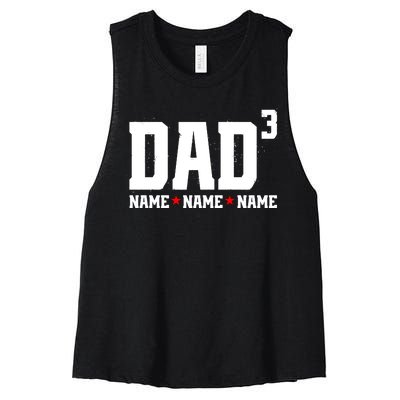 Dad Of 3 Fathers Day Gift Daughter Son Kids Names Personalized Women's Racerback Cropped Tank