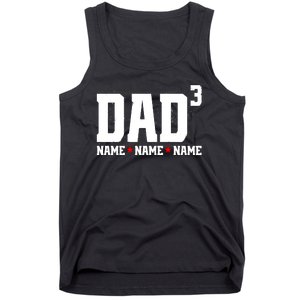 Dad Of 3 Fathers Day Gift Daughter Son Kids Names Personalized Tank Top