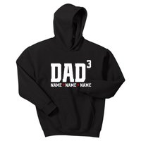 Dad Of 3 Fathers Day Gift Daughter Son Kids Names Personalized Kids Hoodie