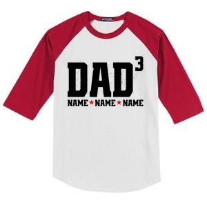 Dad Of 3 Fathers Day Gift Daughter Son Kids Names Personalized Kids Colorblock Raglan Jersey