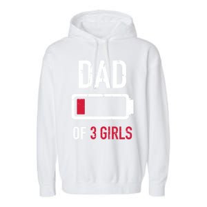 Dad Of 3 Three Low Battery Gift For Father's Day Funny Gift Garment-Dyed Fleece Hoodie