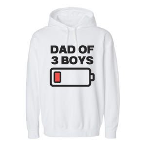 Dad Of 3 Boys Funny Fathers Day Garment-Dyed Fleece Hoodie