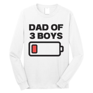 Dad Of 3 Boys Funny Fathers Day Long Sleeve Shirt