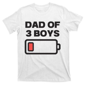 Dad Of 3 Boys Funny Fathers Day T-Shirt