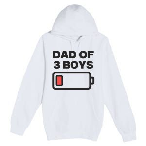 Dad Of 3 Boys Funny Fathers Day Premium Pullover Hoodie