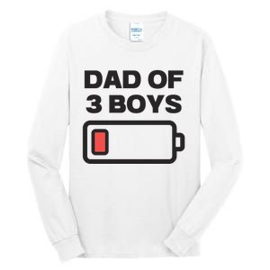 Dad Of 3 Boys Funny Fathers Day Tall Long Sleeve T-Shirt