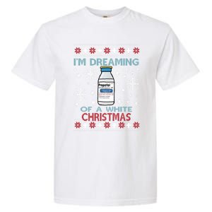 Dreaming Of A White Christmas Propofol Ugly Xmas Gift Garment-Dyed Heavyweight T-Shirt