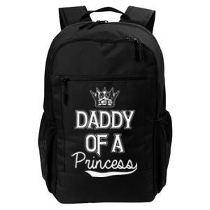 Daddy Of A Princess Fathers Day Daily Commute Backpack