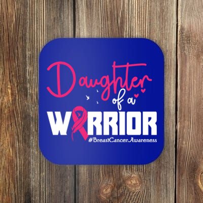 Daughter Of A Warrior Sunflower Breast Cancer Awareness Cute Gift Coaster