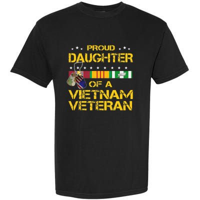 Daughter Of A Vietnam Veteran I'm Proud My Dad Garment-Dyed Heavyweight T-Shirt